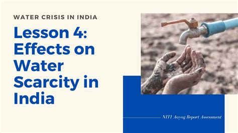 Lesson 4 Effects Of Water Scarcity In India Niti Aayog Report