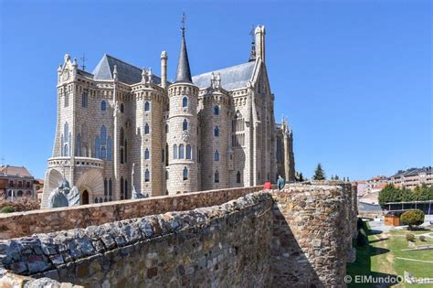 Qué Ver En Astorga Capital De La Maragatería En Un Día