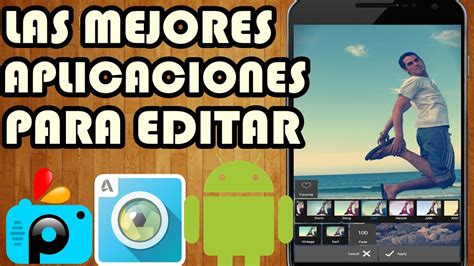 Top Las Mejores Aplicaciones Para Editar Fotos Riset