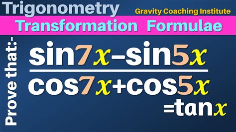 Prove That Sin⁡7x Sin⁡5xcos⁡7xcos⁡5xtan⁡x Sin 7x Sin 5x By