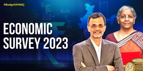 Economic Survey 2022 23 Cea Briefs Media Editorji