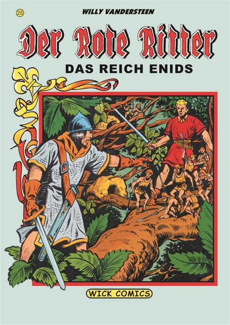 Der Rote Ritter 25 Das Reich Enids Comicwelt Verlag Comics Wie Zu