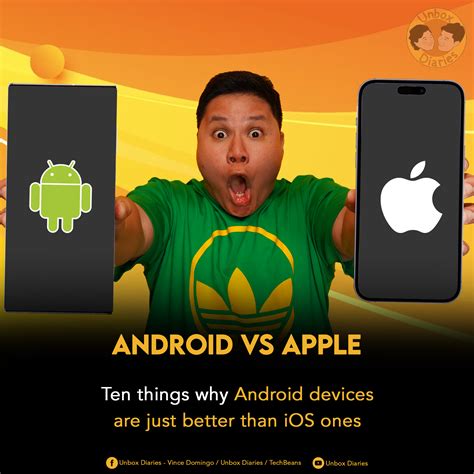 Ten ways Android phones are just better than iPhones - Unbox Diaries