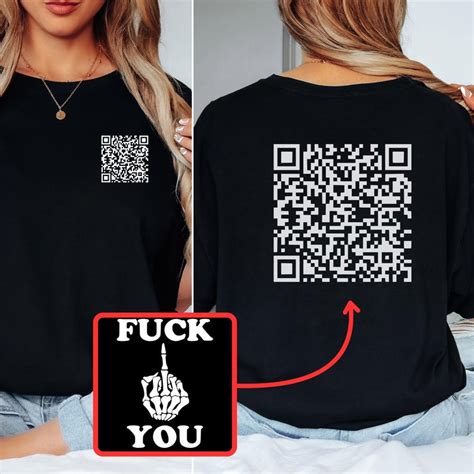 Fuck You Funny QR Code T Shirt Scan Me Hidden Message Tee Sarcastic