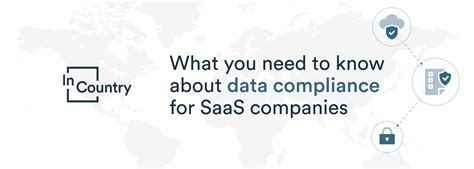 Data compliance details for SaaS companies - InCountry