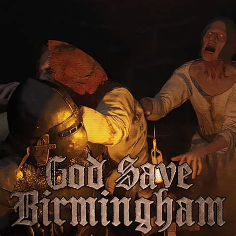God Save Birmingham