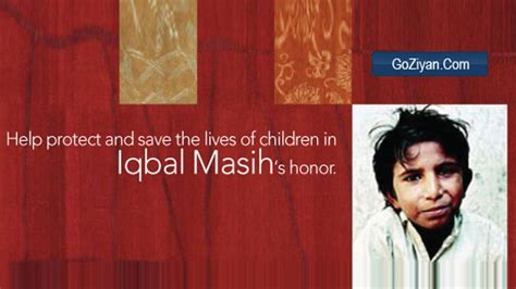 Iqbal Masih Quotes Or Sayings Quotesgram