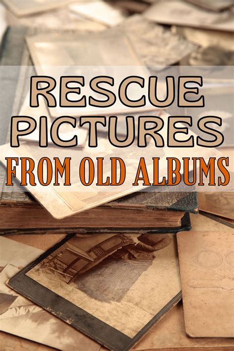 Rescue Pictures From Old Albums Photo Repair Photo Organization