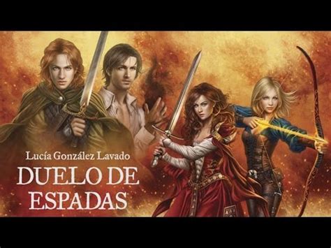 Reseña Duelo de Espadas de Lucía González Lavado Fantasía juvenil