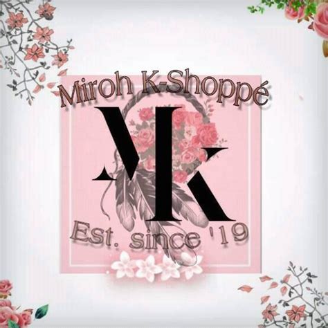 Miroh K Shoppé