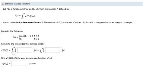 Solved Definition Laplace TransformLet F Be A Function Chegg