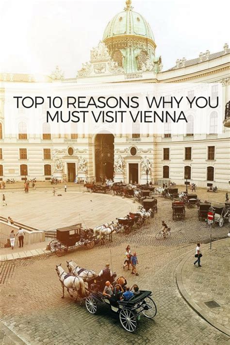 Top 10 reasons why you must visit Vienna, Austria - The Vienna BLOG ...