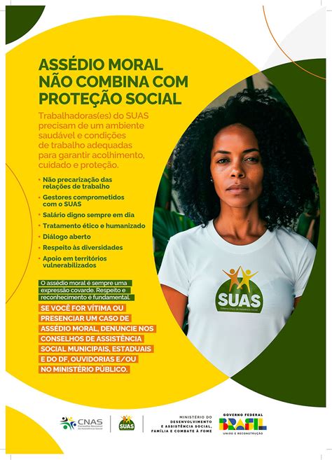 Campanha Contra O Ass Dio Moral Aos As Trabalhadores As Do Suas Confira A Campanha