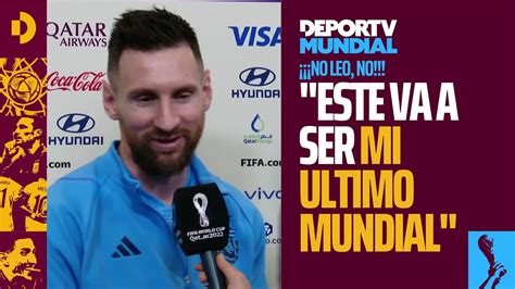 El Gran Mensaje De Leo Messi Creo Que Los Argentinos Aprendimos Que