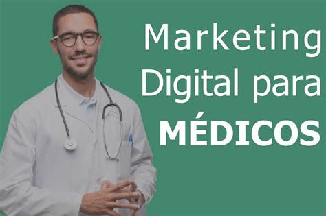 Marketing Digital Para Medicos