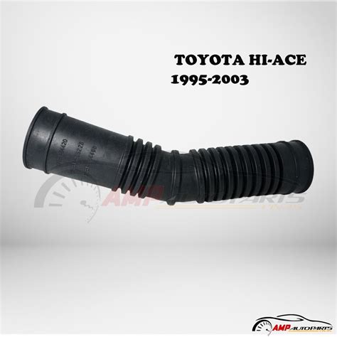 Air Cleaner Intake Hose Toyota Hi Ace 1995 2003 Hiace Shopee