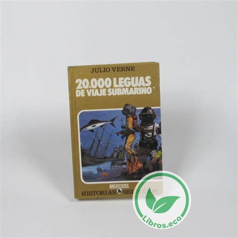 Comprar Veinte Mil Leguas De Viaje Submarino Libros Eco