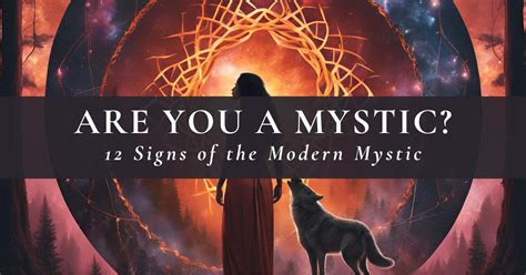 What is a Mystic? (12 Signs You’re One) ⋆ LonerWolf