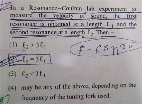 In A Resonance Coulmn Lab Experiment To Measure The Velocity Of Sound Th