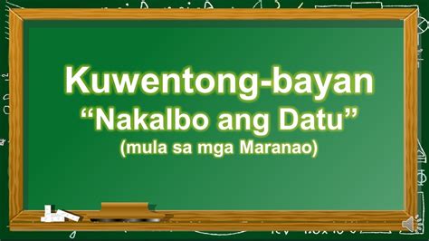 NAKALBO ANG DATU KWENTONG BAYAN NG MARANAO YouTube