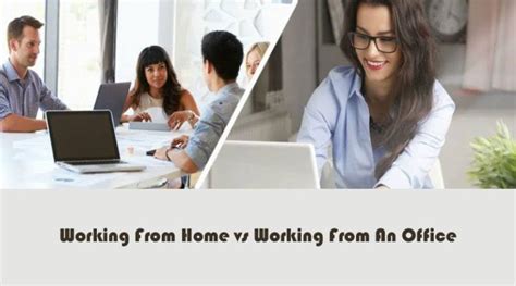 Working From Home Vs Working From An Office