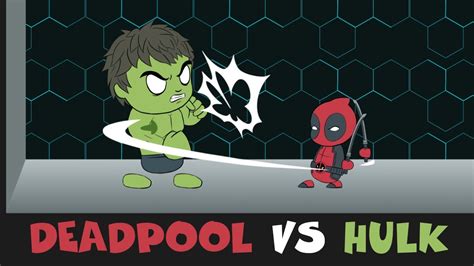 Deadpool Vs Hulk Epic Battle Music Manime Animation Youtube