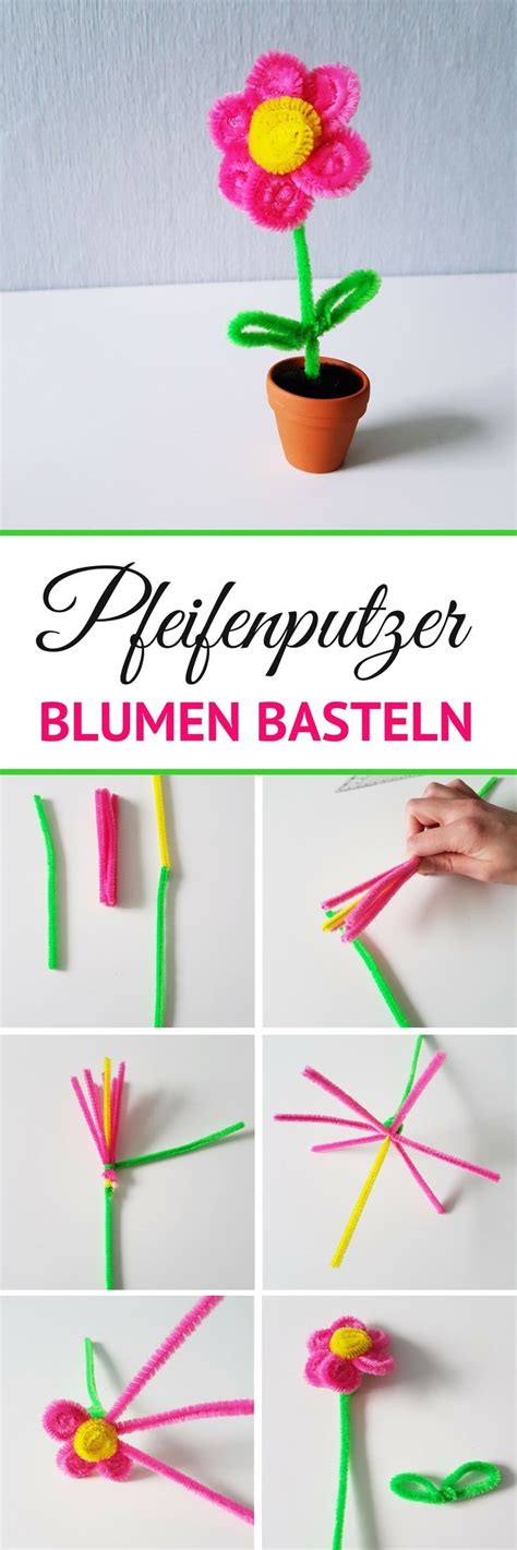 Pfeifenputzer Blumen Basteln Einfache Anleitung F R Kinder