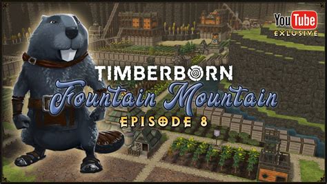 Shifting The POPULATION Around Timberborn Fountain Mountain 8