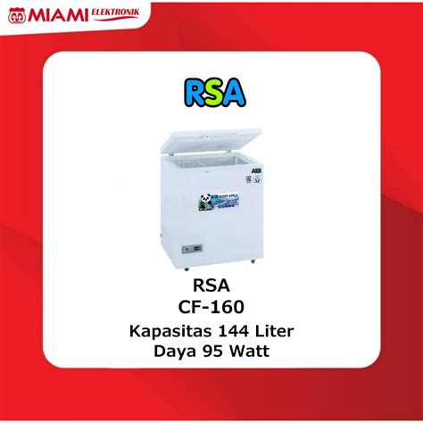 Jual Rsa Cf Cf Chest Freezer Liter Watt Garansi Resmi