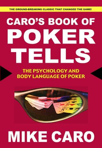 Caro's Book of Poker Tells eBook : Caro, Mike: Amazon.ca: Kindle Store