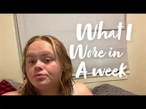 What I Wore In A Week Youtube