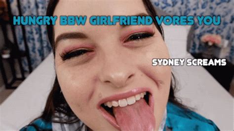 Hungry BBW Girlfriend Vores You A BBW Vore Scene Featuring Belly Fetish Mouth Fetish
