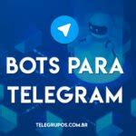 7 Melhores Bots Para Usar No Telegram Grupos Telegram