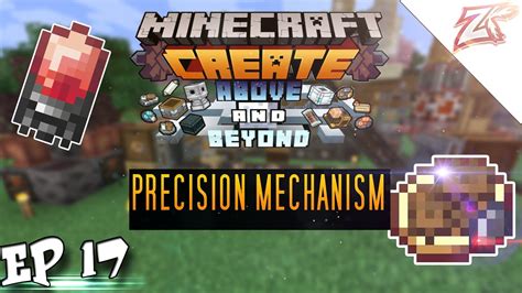 Precision Mechanism Minecraft Create Above And Beyond Ita Zerkocraft