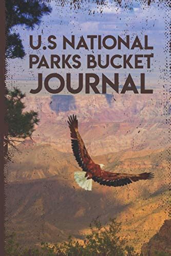 U S NATIONAL PARKS BUCKET JOURNAL Outdoor Adventure Log Create Your