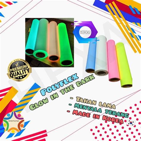 Jual Hexa Polyflex Glow In The Dark Per M Shopee Indonesia