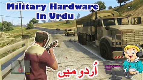 Gta Military Hardware Mission In Urdu Hindi Grand Theft Auto K