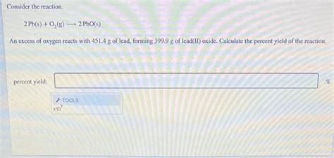 Solved Consider The Reaction 2pb S O2 G — 2pbo S An