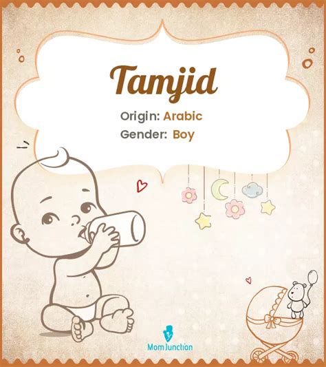 explore tamjid meaning origin popularity