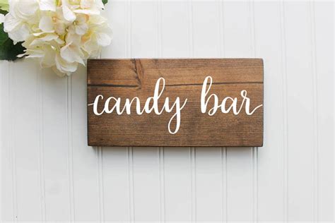 Candy Bar Sign Wedding Sign Wood Wedding Sign Rustic Wedding Decor ...