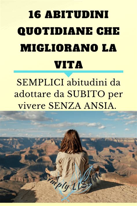 Come Migliorare Se Stessi Con Semplici Abitudini Simplylisable