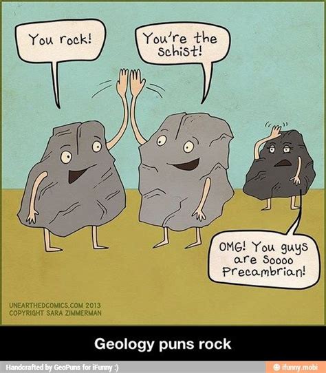 Geology Puns Rock With Images Geology Humor Science Humor Science