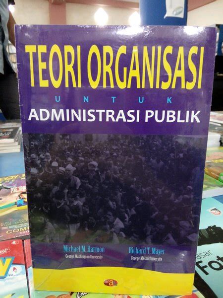 Jual Buku Teori Organisasi Untuk Administrasi Publik Di Lapak Barokah