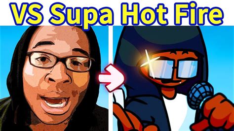 Friday Night Funkin VS Supa Hot Fire I M Not A Rapper FNF Mod HARD YouTube