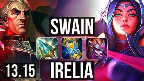 Swain Vs Irelia Mid M Mastery Games Dominating