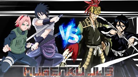 Sasuke Sakura War Vs Rukia Renji Naruto Vs Bleach ANIME MUGEN JUS