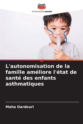 L Autonomisation De La Famille Am Liore L Tat De Sant Des Enfants