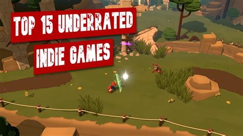 15 Top Underrated Indie Game That You Miss (I Miss It Too) - YouTube