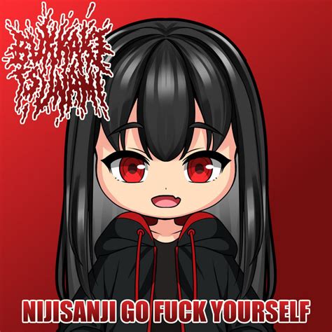 Nijisanji Go Fuck Yourself Bukkake Tsunami