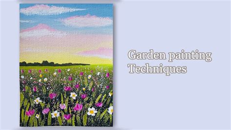 An Easy And Pretty Garden Scenery Painting Painting Techniques